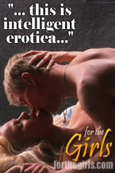 For The Girls Intelligent Erotica