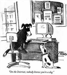 Nobody knows you're a dog on the internet